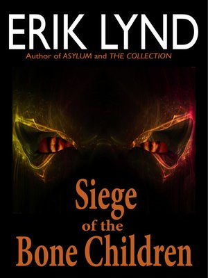 cover image of Siege of the Bone Children